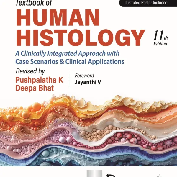 Inderbir Singh's Textbook of Human Histology, 11th Edition