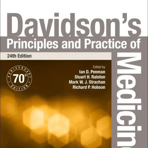 Davidson’s Principles and Practice of Medicine (24th Edition)