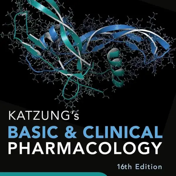 Katzung's Basic & Clinical Pharmacology, 16th Edition