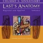 Last’s Anatomy Regional and Applied, 12th Edition