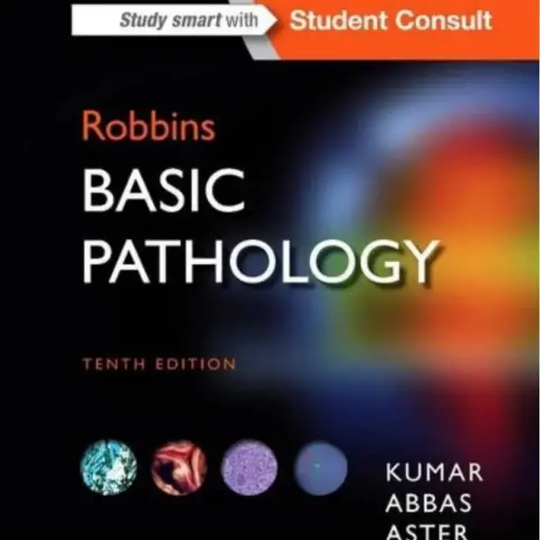 Robbins Basic Pathology, 10th Edition