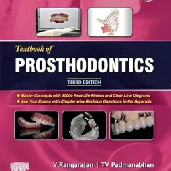 Textbook of Prosthodontics, Third Edition
